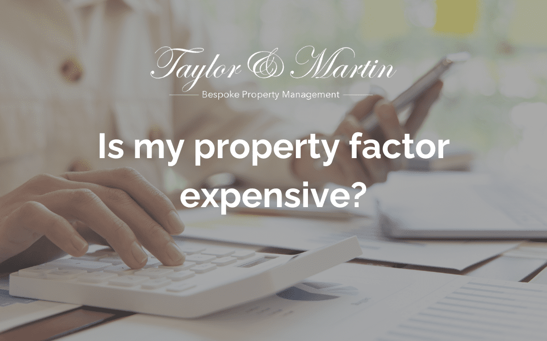 Is My Property Factor Expensive?